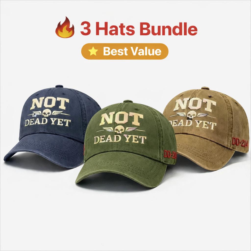 NOT DEAD YET Veteran Dad Hat